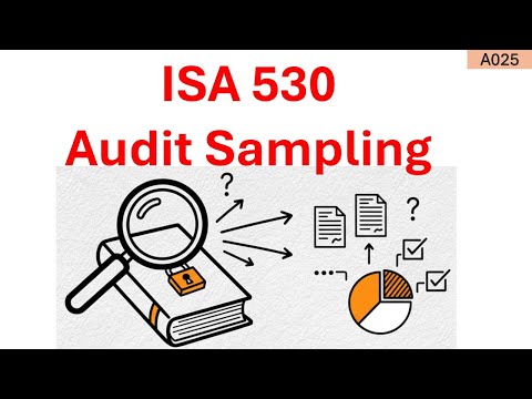 ISA 530 Explained: Audit Sampling Techniques and Procedures