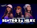 Dentro da Hilux - Luan Pereira/ Mc Daniel/ Mc Ryan Sp - Groove Dance