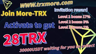 Trxmores New Trx Platform With Up To 33% Profit Register Activate And Send 28Trx To Your Account