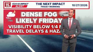 Weather Impact Alert Day issued for dense fog Friday morning | WTOL 11 Weather