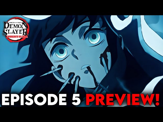 Demon Slayer: Swordsmith Village (Season 3) Episode 5 Preview Revealed -  Anime Corner