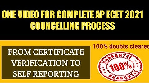 ONE VIDEO FOR COMPLETE AP ECET 2021 COUNCELLING PROCESS|ECET CERTIFICATE VERIFICATION|DOUBTS SESSION