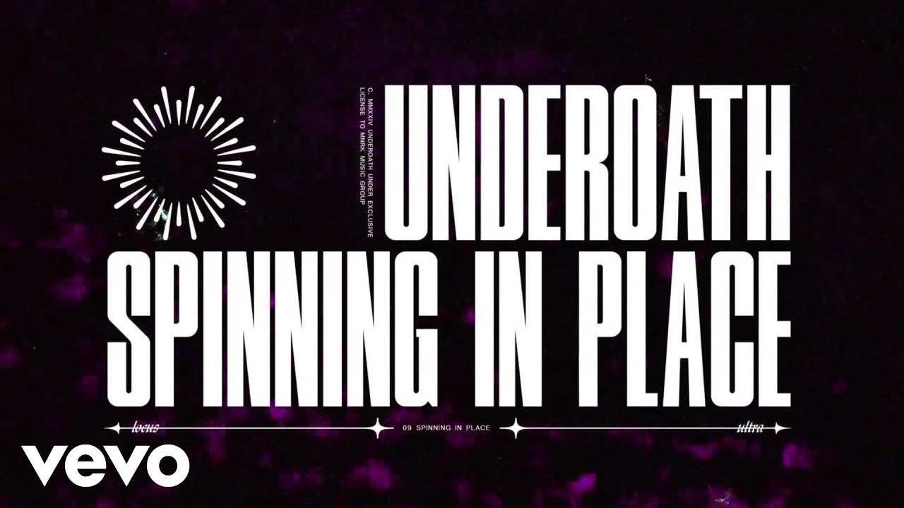 Underoath - Spinning In Place (Official Visualizer)