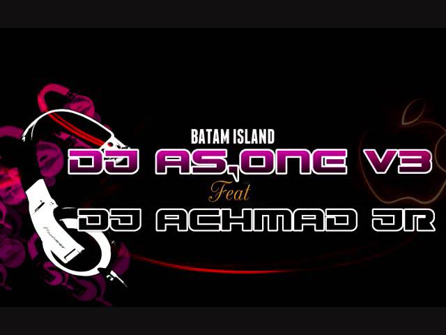 DJ AS-ONE V3™ 2017 NONSTOP PACAR TERBAIK THE BEST FUNKY BATAM class=