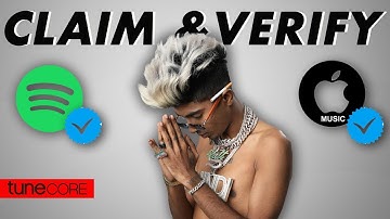 How To Create & Get Verified On Spotify & Apple Music | Claim Your Artist Profile | Tunecore