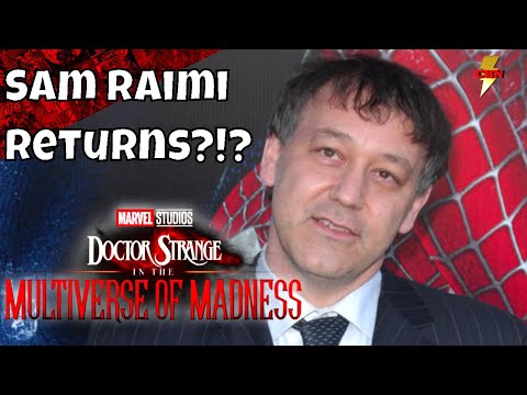 Sam Raimi to Direct Doctor Strange in the Multiverse of Madness (2020)