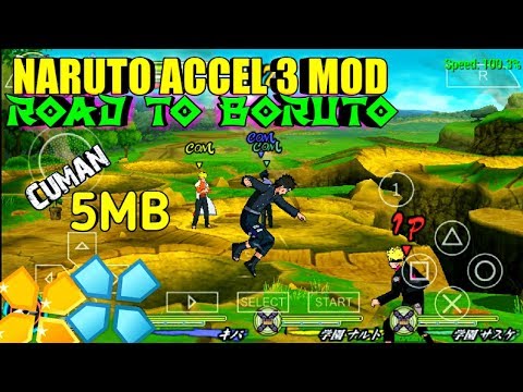 game-naruto-accel-3-mod-road-to-boruto-,-cuman-5mb-offline-ppsspp