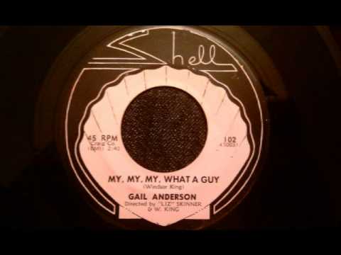 Gail Anderson - My, My, My, What A Guy - Rare Nort...