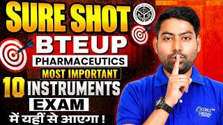 Pharmaceutics Top 10 Instrument📢✅D.Pharma 1st Year | PHARMACEUTICS Important Questions #dpharma #gdc