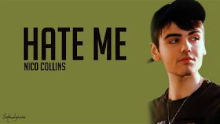 Nico Collins - Hate Me (Lyrics) 🎵 Resimi