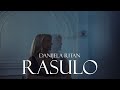 DANIJELA RITAN RASULO OFFICIAL VIDEO