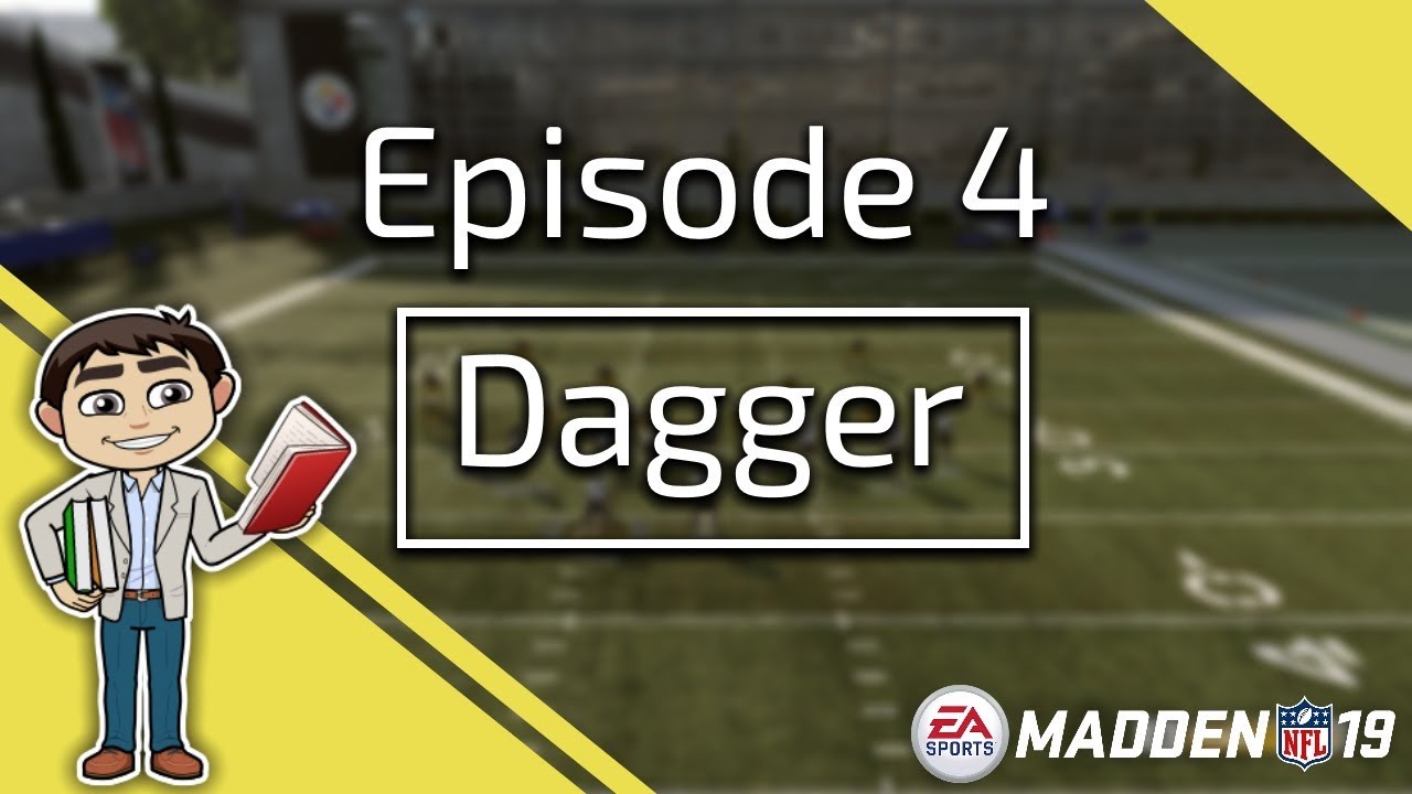 Madden 19 Tips Sunday School Episode 4 Dagger Concept YouTube madden-19-tips-sunday-school-episode-4-dagger-concept-youtube
