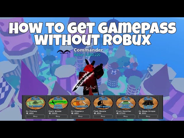 Use This Trick And Get Any Gamepass & Fruit In Blox Fruits For Free 