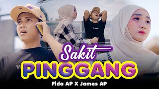 Fida AP X James AP - SAKIT PINGGANG (Official Music Video)
