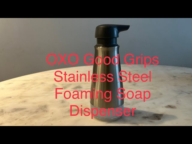 OXO Soap Dispenser & Reviews