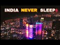 India Never Sleeps | RISE OF THE MEGA CITIES उभरता भारत 2021