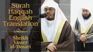 SURAH HAQQAH FULL | SHEIKH YASSER AL-DOSARI