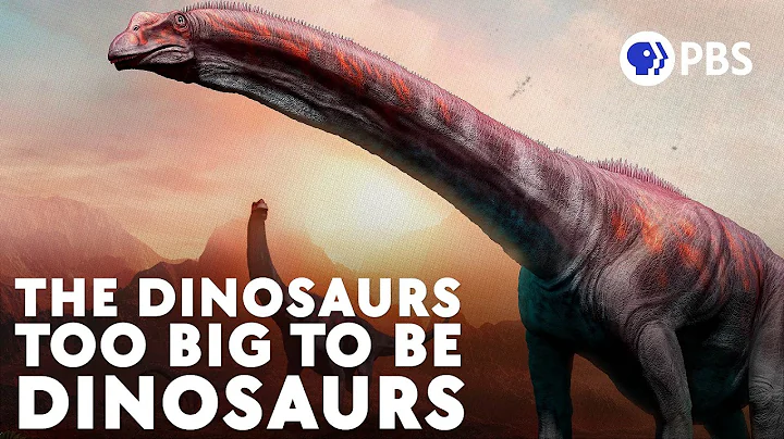 The Dinosaurs Too Big To Be Dinosaurs
