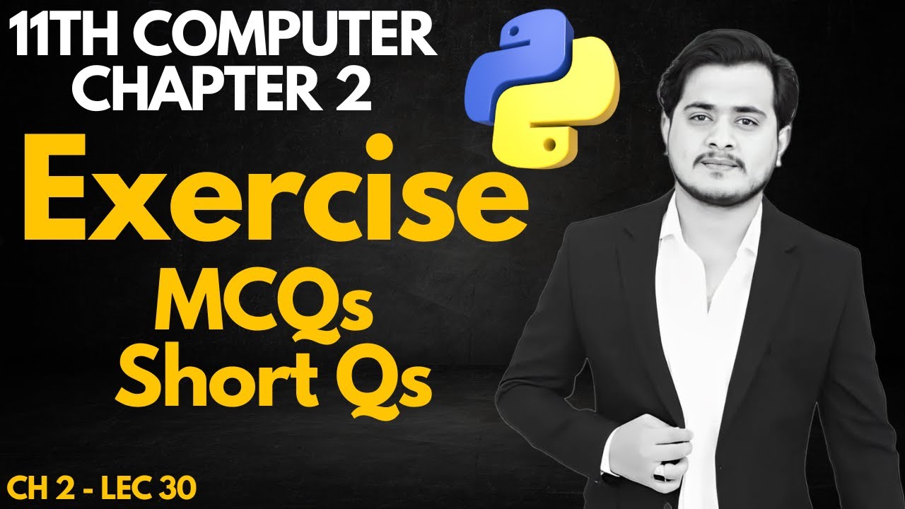 11th Computer - Chapter 2 Exercise Solved | MCQs | Short Questions ...
