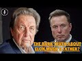 Elon Musk&#39;s Father Faces SHOCKING Allegations from His Own Children?