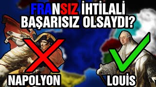 Fransız İhtilali Başarısız Olsaydı? Ne Olurdu?