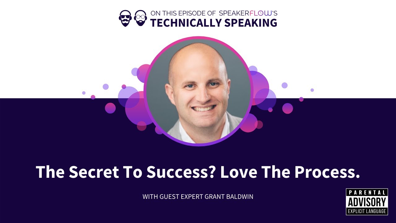 Watch: The Secret to Success? Love the Process.