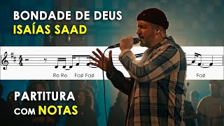 Bondade de Deus | Partitura com Notas para Flauta Doce, Violino | Isaías Saad