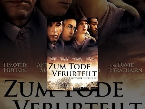 Zum Tode verurteilt: Eine wahre Geschichte