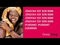 Jehovah est son nom puissant guerri