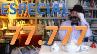 Youtube te cambia la vida - ESPECIAL 77.777