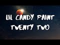 Lil Candy Paint- 22 Lyrics ft. Bhad Bhabie