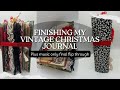 Finishing Our Vintage Christmas Journal ✨ Sew-In Signatures + Final Embellishments