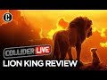 Lion King Review - Collider Live #174