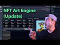 New NFT Art Engine Update