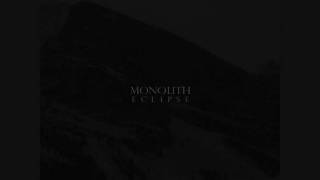 Monolith - Descend (pt. II)