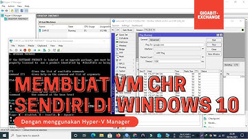 [ Create CHR 01 ] Membuat Server CHR sendiri di dalam Windows 10