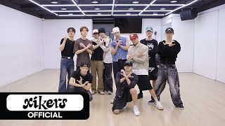 xikers(싸이커스) - ‘ICONIC’ Dance Practice