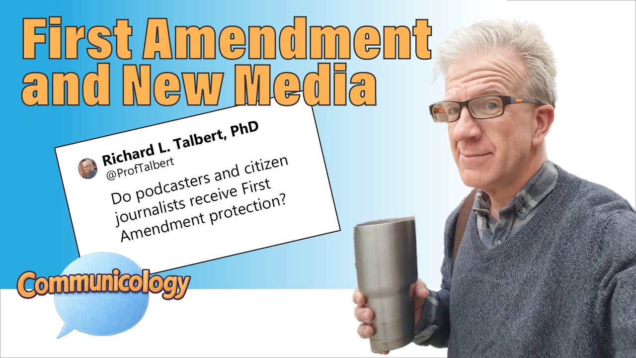 1st Amendment & New Media: Communicology with Prof Talbert - Studying Communication, Media, Culture