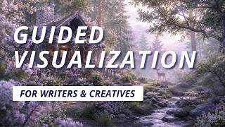 Guided Meditation for Writers: Come Home to Your Creative Self 🍋