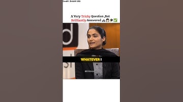 A Very Tricky Question 🌟 |2018Result| Amritpaul kaur Rank 44#upsc #shorts#upscinterview