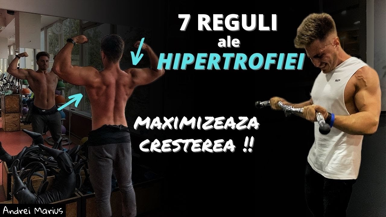 Maximizează Creșterea - 7 Reguli ale Creșterii în Masă | Principiile Hipertrofiei