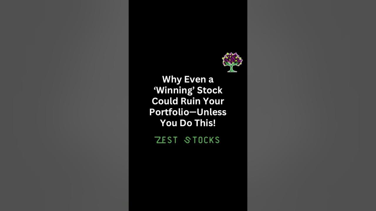 Why Even a ‘Winning’ Stock Could Ruin Your Portfolio—