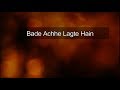 Bade Achhe Lagte Hain | Lyrics with English Meaning | Shreya Ghoshal