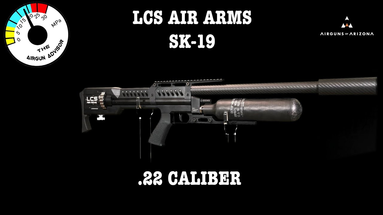 Airgun Advisor Lcs Air Arms Sk 19 Youtube