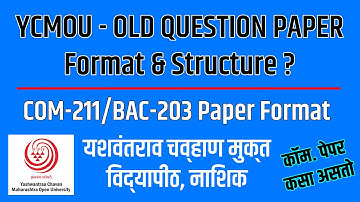 YCMOU COM211 QUESTION PAPER FORMAT | YCMOU COM211 QUESTION PAPER | COM211 PAPER FORMAT | YCMOU 2022