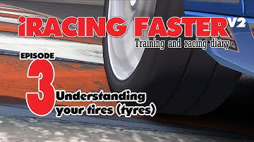 iRacing Faster 3: How to drive your tires to go fast