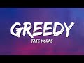 Tate McRae - greedy (Lyrics)