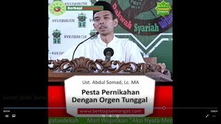 Hukum Pesta Pernikahan dengan Organ Tunggal - Ustadz Abdul Somad