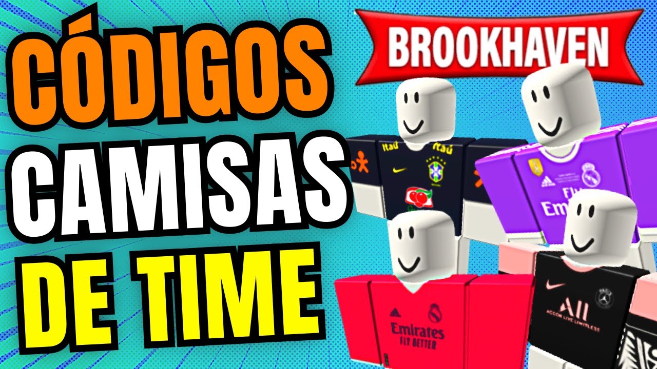 CÓDIGOS DE CAMISAS DE TIMES BRASILEIROS NO BROOKHAVEN!😛 #roblox #robl