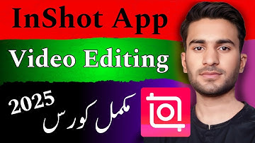 How to Use Inshot Video Editor 2025 | Complete Urdu Tutorial | How to make videos in Inshot App?
